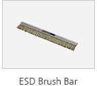 ESD Brush Bar